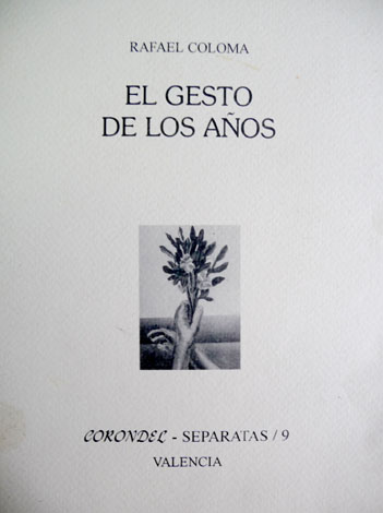 El gesto de los años. Selección de poemas.