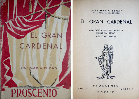 El Gran Cardenal. Adaptación libre del drama de Herald van …