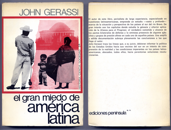 El gran miedo de América Latina. Traducción de Ramón Gil …