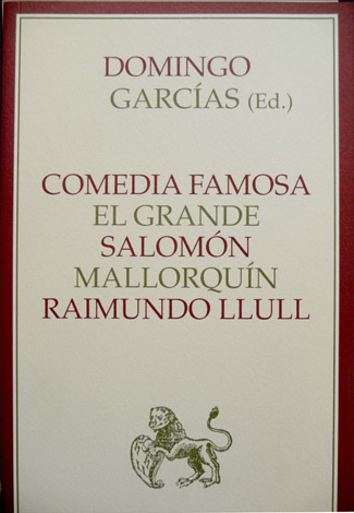 El grande Salomón mallorquín, el Beato y Mártir de Cristo …