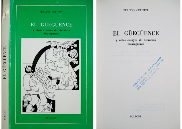 El Güegüence y otros ensayos de Literatura Nicaragüense.