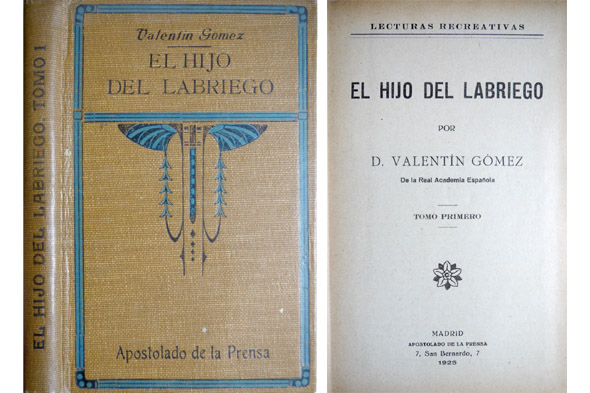 El hijo del labriego. Tomo Primero.
