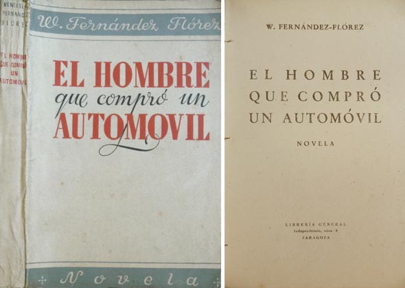 El hombre que compró un automóvil. Novela.