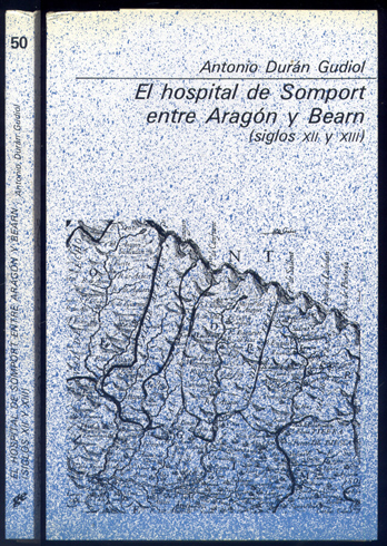 El Hospital de Somport entre Aragón y Bearn en los …