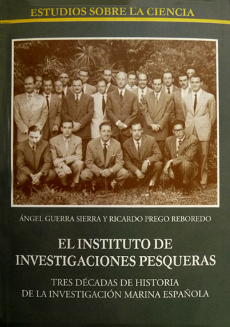 El Instituto de Investigaciones Pesqueras: Tres décadas de Historia de …