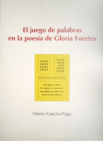 El juego de palabras en la poesía de Gloria Fuertes.
