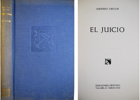 El juicio. Traducción del alemán por Ignacio Rodrigo.