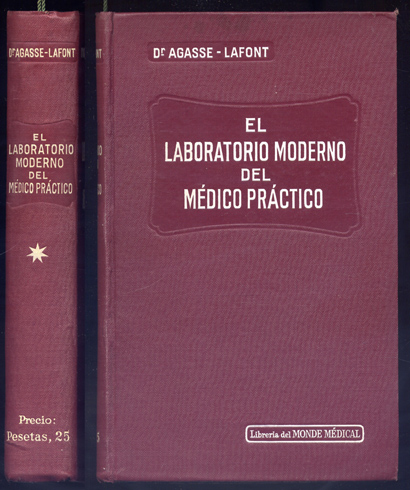 El laboratorio moderno del médico práctico. Prólogo de Victor Balthazard.