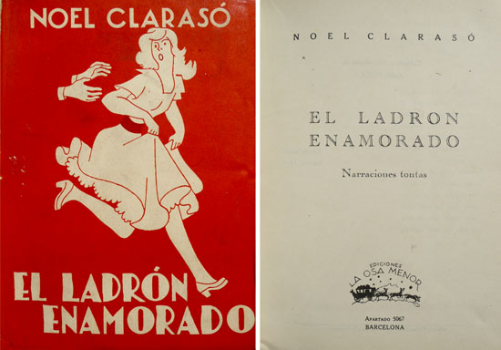El ladrón enamorado. Narraciones tontas.