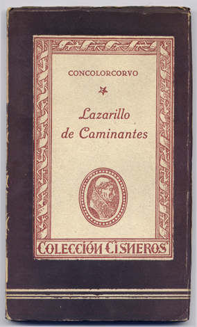 El Lazarillo de Ciegos Caminantes.