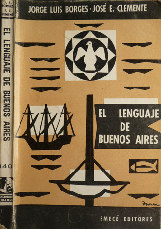 El lenguaje de Buenos Aires. Cuarta edición ampliada.