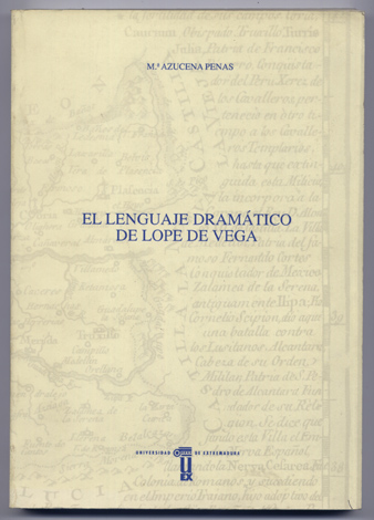 El lenguaje dramático de Lope de Vega. Presentación de Eugenio …