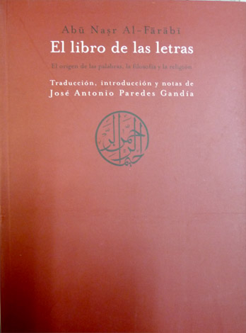 El Libro de las Letras. [Kitab al - huruf]. El …