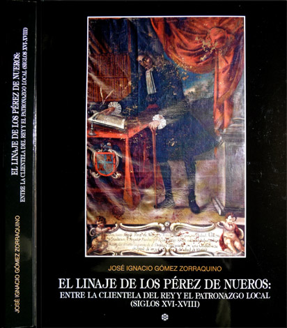 El linaje de los Pérez de Nueros: entre la clientela …