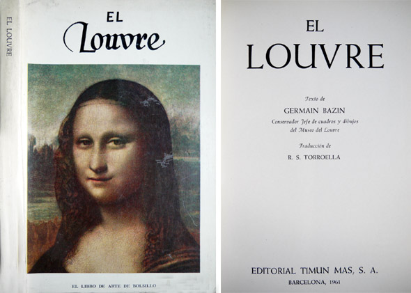 El Louvre. Traducción de Rafel Santos Torroella.