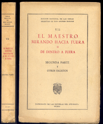 El Maestro mirando hacia fuera ó de dentro a fuera. …