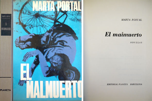 El malmuerto. Novelas.