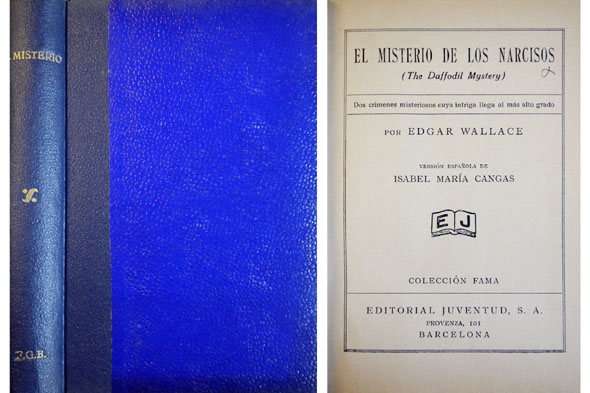 El Misterio de los Narcisos. Versión española de Isabel María …