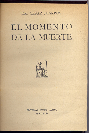 El momento de la muerte. Ensayos.