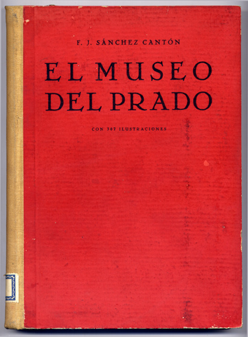 El Museo del Prado. Cuadros, estatuas, dibujos y alhajas. Selección …