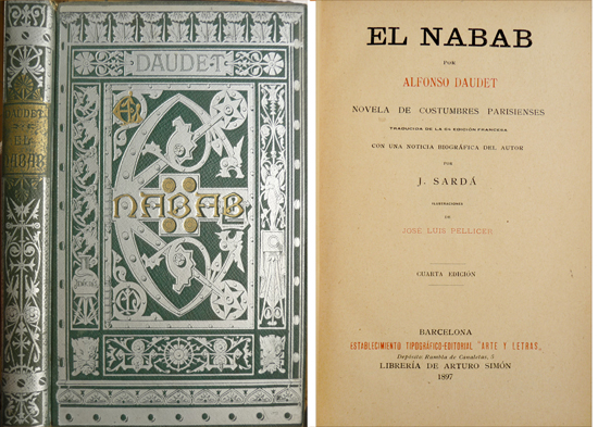 El Nabab. Novela de costumbres parisienses. Traducida, con una noticia …