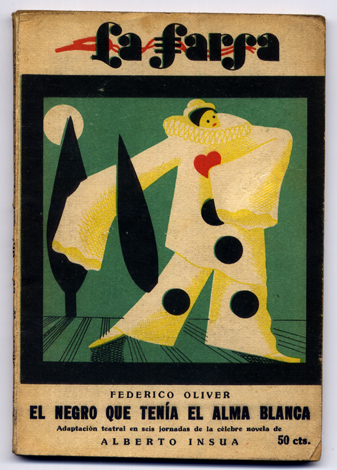 El negro que tenia el alma blanca. Adaptación teatral de …