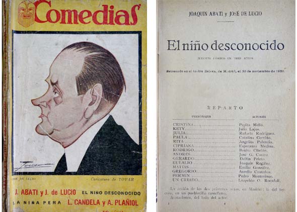 El niño desconocido. Juguete cómico en tres actos. (Junto a:) …