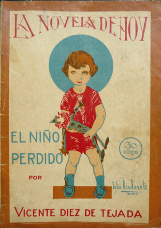 El niño perdido. Novela.