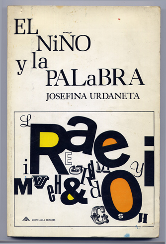 El Niño y la Palabra. El lenguage como juego. Ensayo …