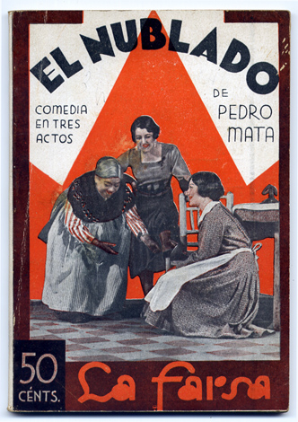 El Nublado. Comedia en tres actos.