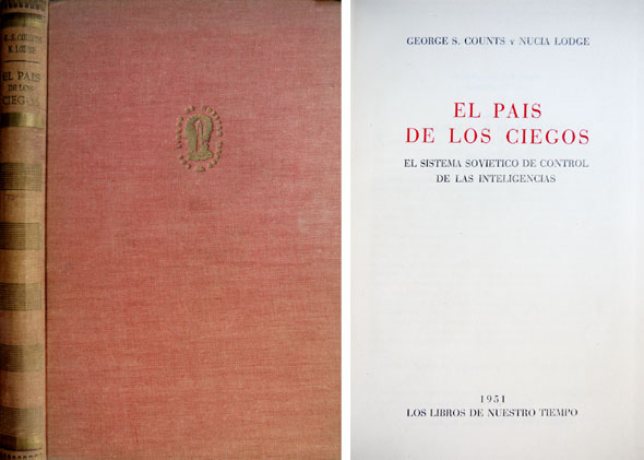 El País de los Ciegos. El sistema soviético de control …