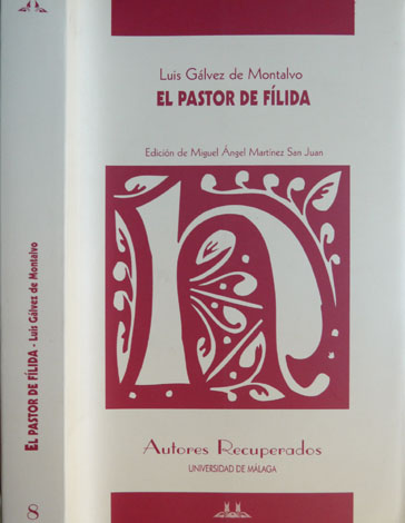 El Pastor de Fílida. Edición de Miguel Ángel Martínez San …