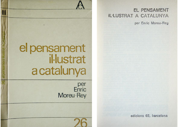 El Pensament Il.lustrat a Catalunya.
