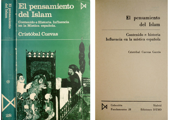 El pensamiento del Islam. Contenido e historia. Influencia en la …