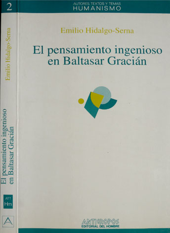 El pensamiento ingenioso en Baltasar Gracián. El "concepto" y su …
