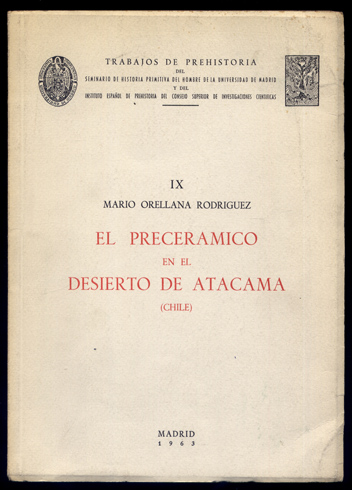 El precerámico en el desierto de Atacama, en Chile.