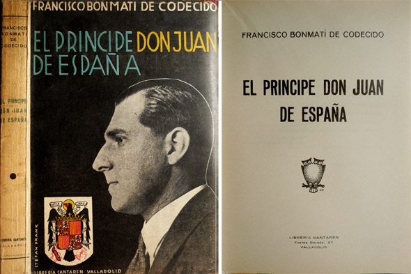 El Príncipe Don Juan de España.