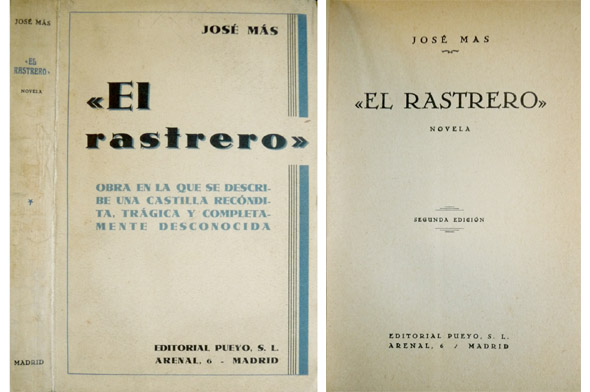 El Rastrero. Novela.