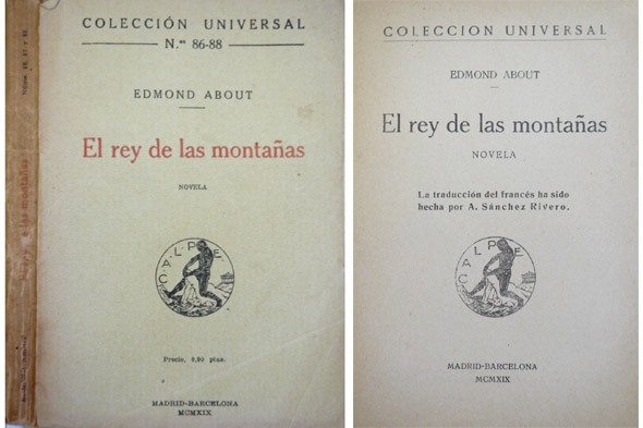 El rey de las montañas. Novela. Traducción de A. Sánchez …