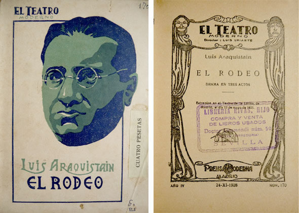 El rodeo. Drama en tres actos.
