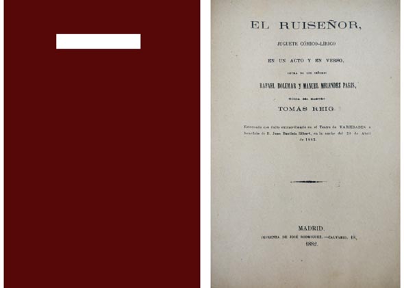 El Ruiseñor. Juguete cómico-lírico en un acto y en verso.