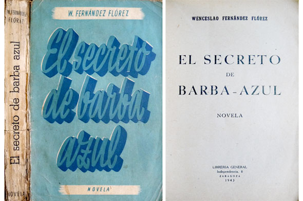 El secreto de Barba - Azul. Novela.