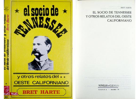 El socio de Tennessee y otros relatos del oeste californiano. …