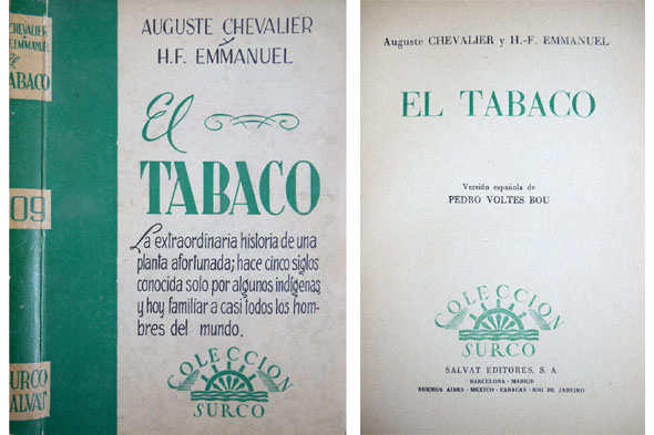 El Tabaco. Versión española de Pedro Voltes Bou.