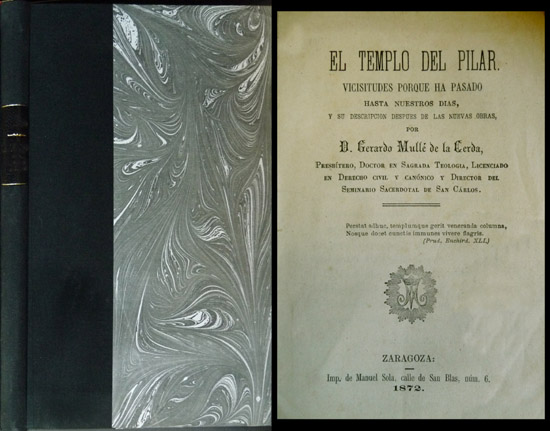 El Templo del Pilar. Vicisitudes porque ha pasado hasta nuestros …