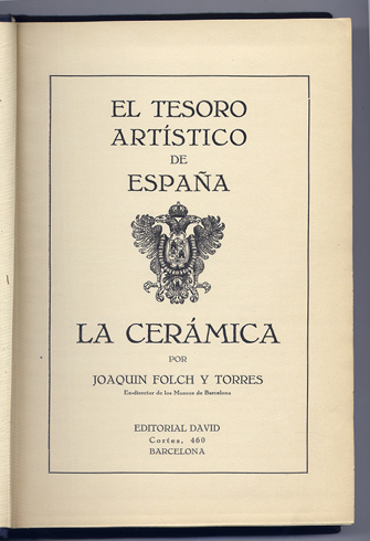 El Tesoro Artístico de España. La Cerámica (y) La Escultura …