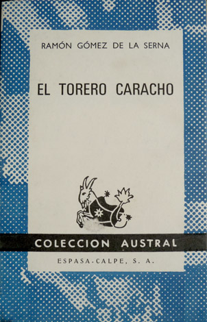 El Torero Caracho.