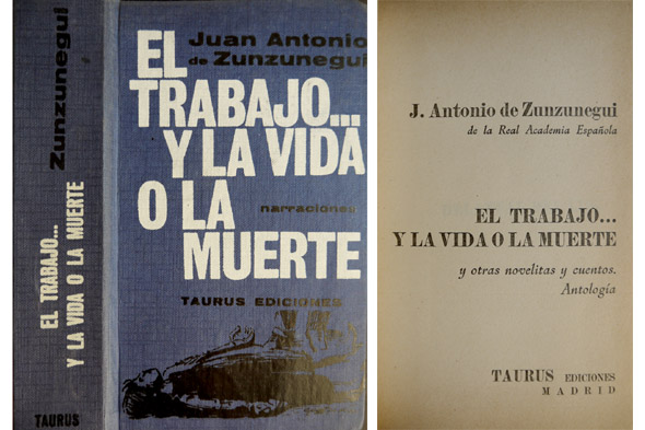 El trabajo y la vida o la muerte,. Y otras …