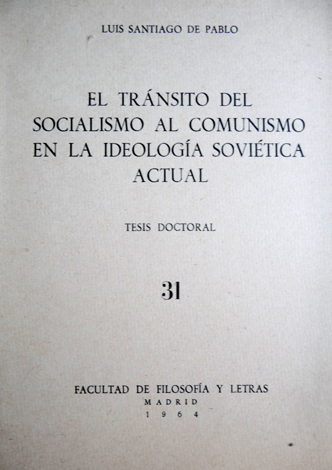 El tránsito del socialismo al comunismo en la ideología soviética …