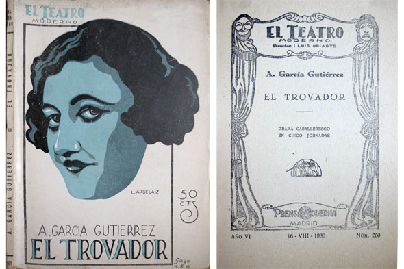 El Trovador. Drama caballeresco en cinco jornadas.